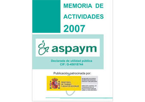 Memoria de Actividades de ASPAYM 2007