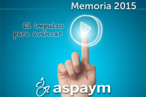 Memoria de Actividades de ASPAYM 2015