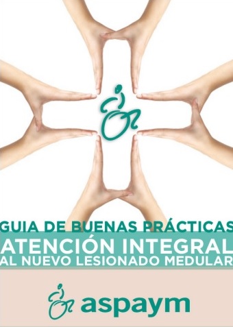 Guía de Buenas Prácticas de Atención al Nuevo Lesionado Medular